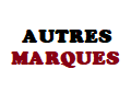 Autres marques